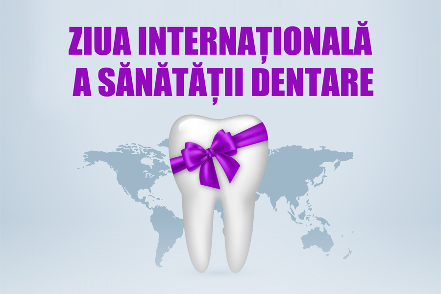 Ziua Internațională a Sănătății Dentare
